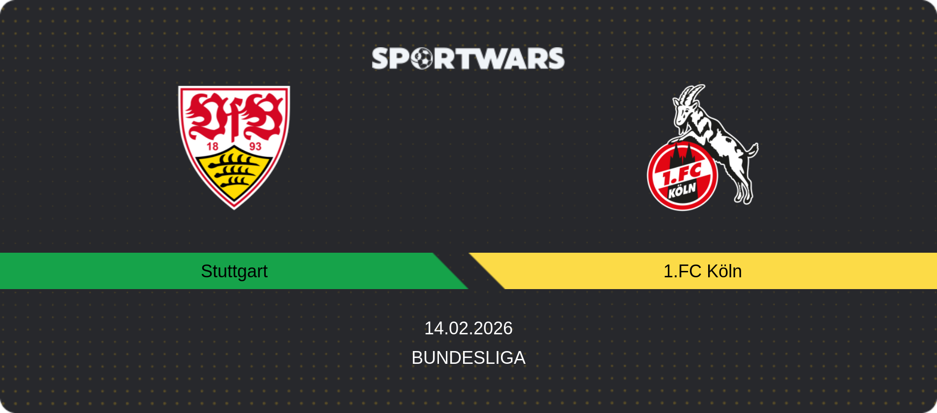 Match prediction Stuttgart — 1.FC Köln, Bundesliga, 14.02.2026