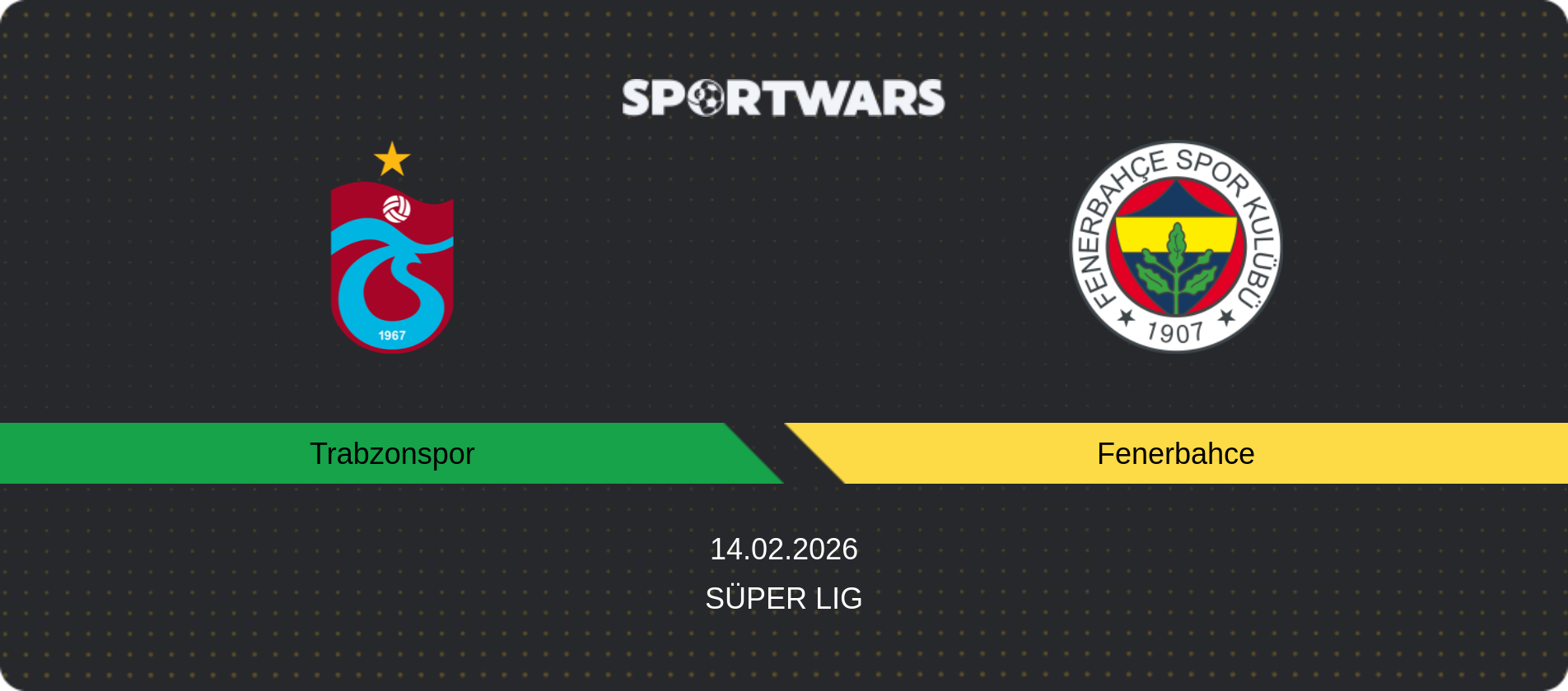 Match prediction Trabzonspor — Fenerbahce, Süper Lig, 14.02.2026
