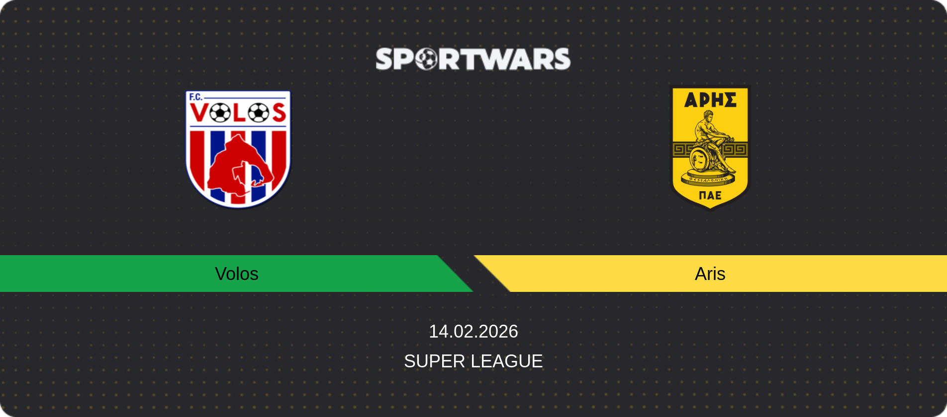 Match prediction Volos — Aris, Super League, 14.02.2026