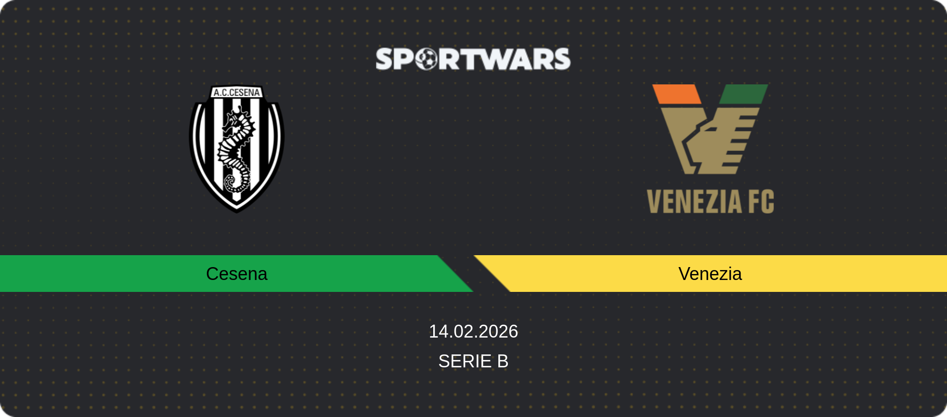 Match prediction Cesena — Venezia, Serie B, 14.02.2026
