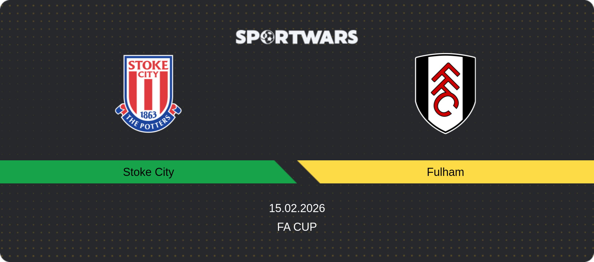 Match prediction Stoke City — Fulham, FA Cup, 15.02.2026
