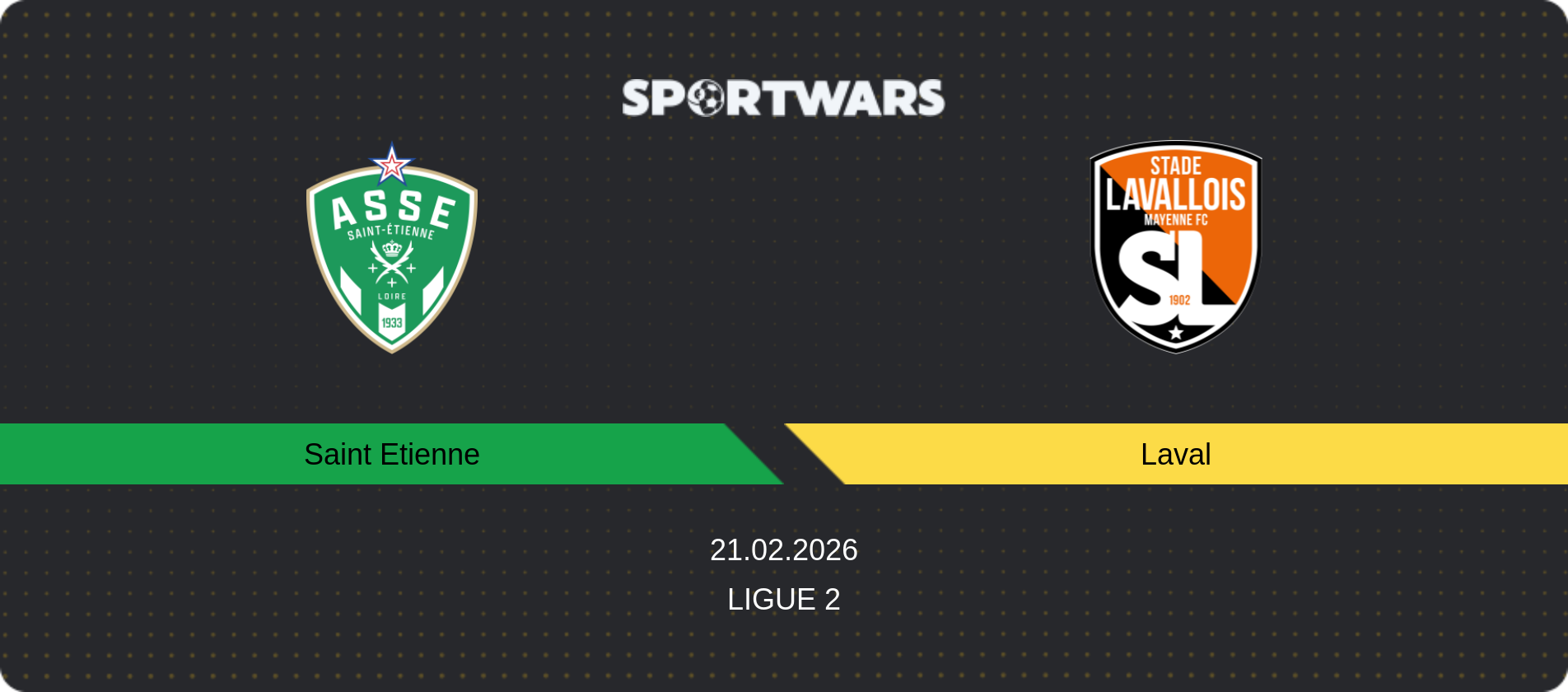 Match prediction Saint Etienne — Laval, Ligue 2, 21.02.2026