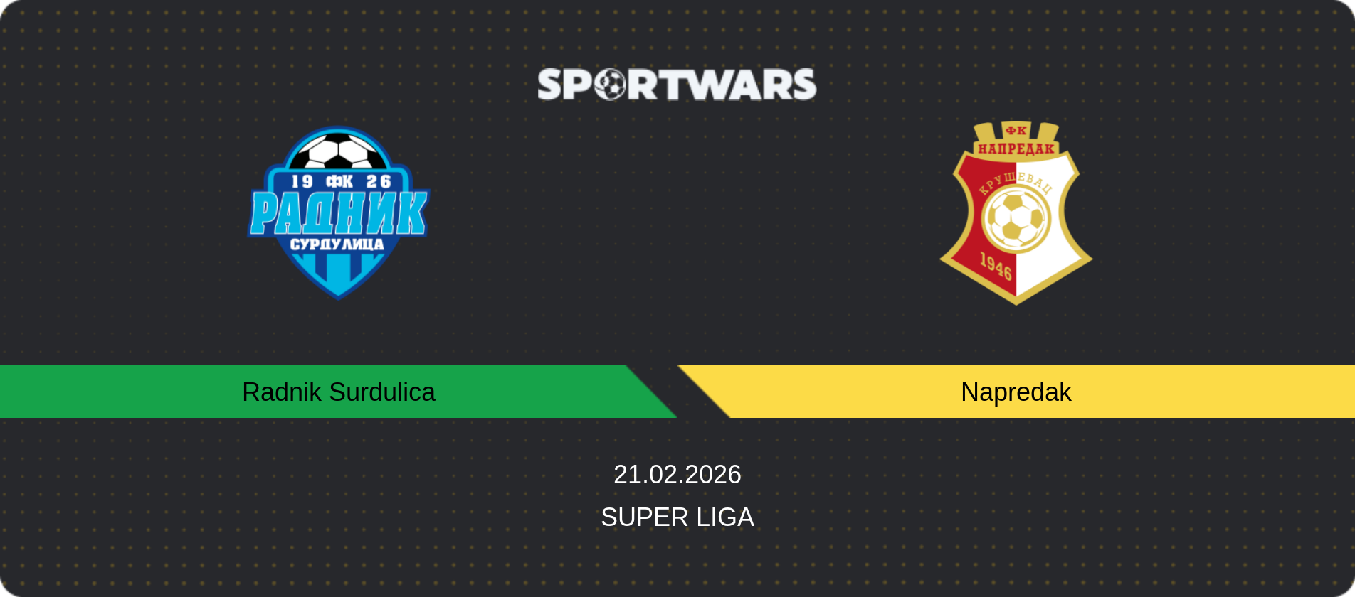 Match prediction Radnik Surdulica — Napredak, Super Liga, 21.02.2026