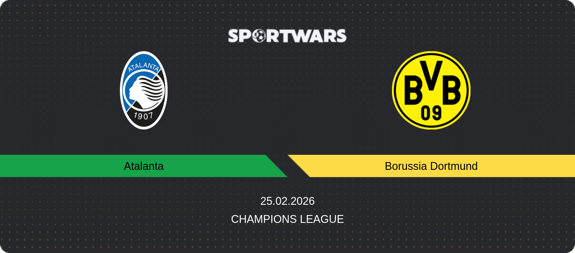 Match prediction Atalanta — Borussia Dortmund, Champions League, 25.02.2026
