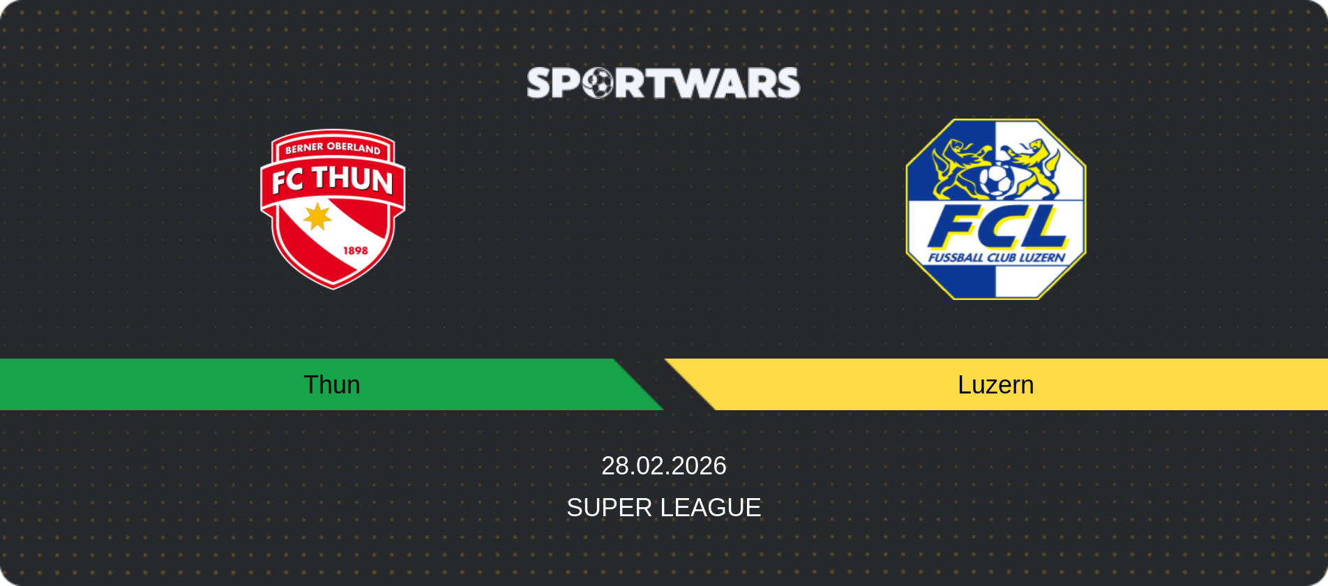 Match prediction Thun — Luzern, Super League, 28.02.2026
