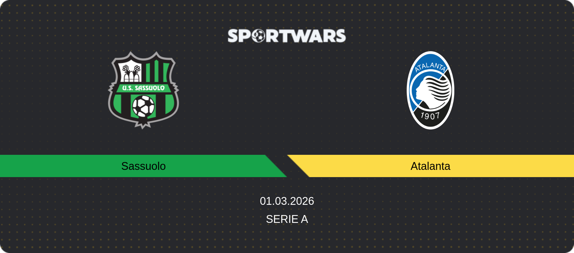 Match prediction Sassuolo — Atalanta, Serie A, 01.03.2026