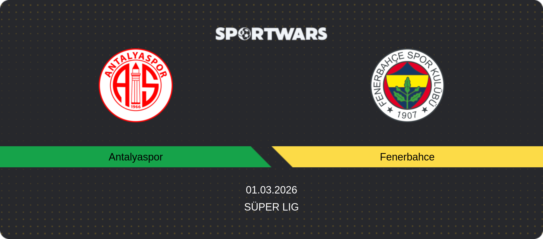 Match prediction Antalyaspor — Fenerbahce, Süper Lig, 01.03.2026