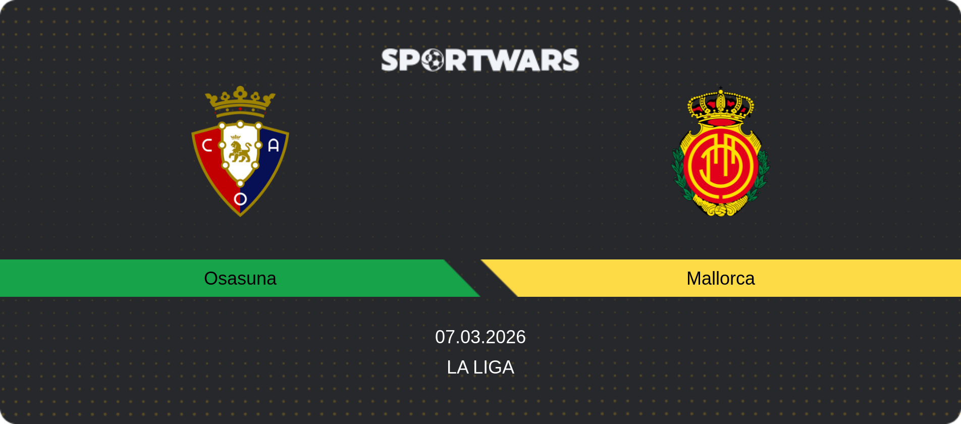 Match prediction Osasuna — Mallorca, La Liga, 07.03.2026