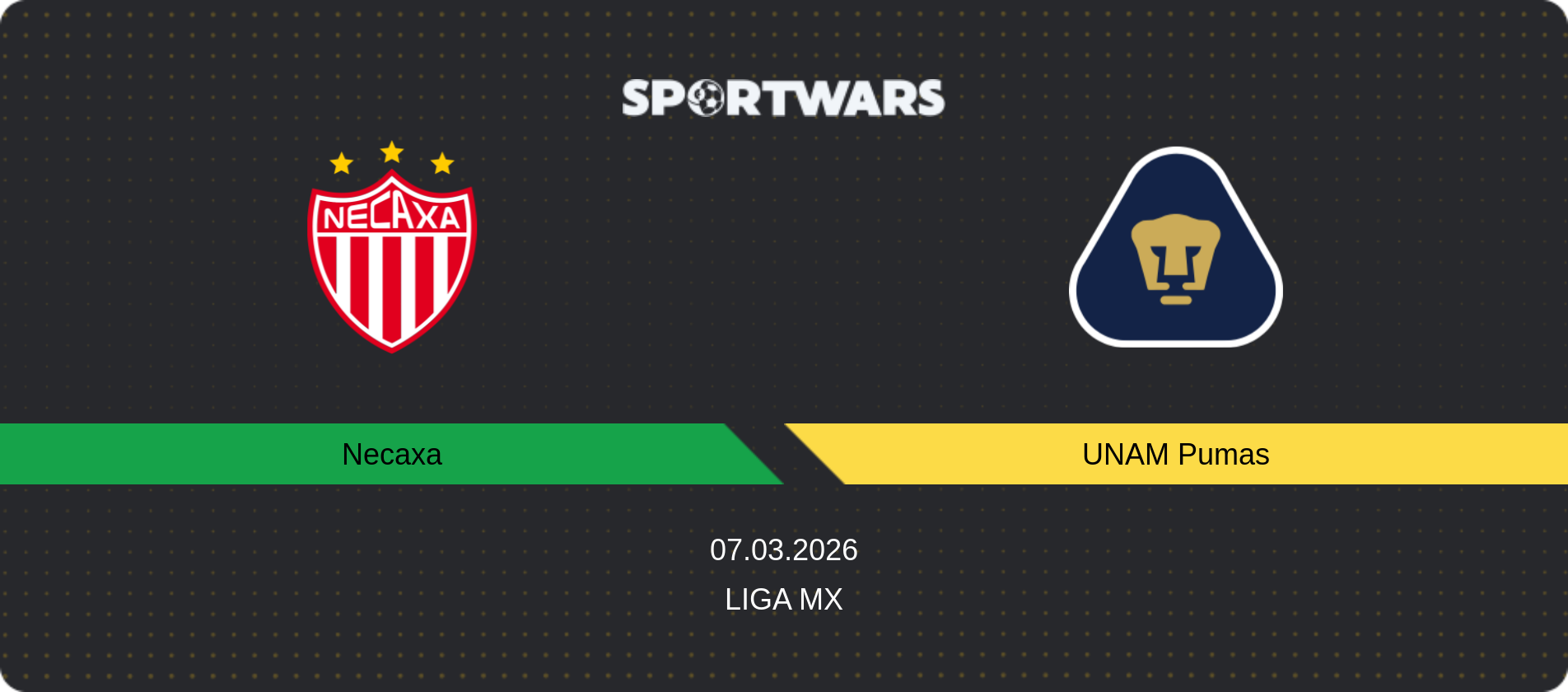 Match prediction Necaxa — UNAM Pumas, Liga MX, 07.03.2026
