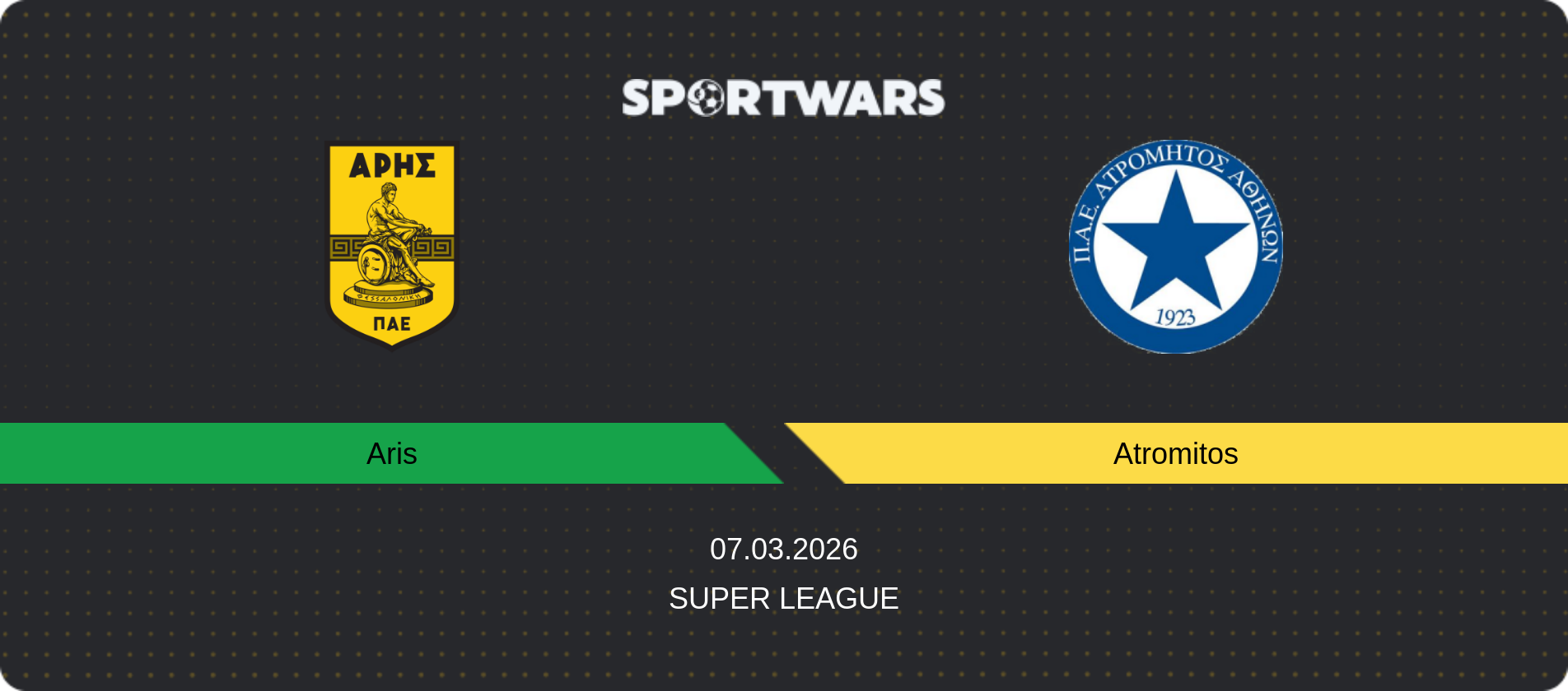 Match prediction Aris — Atromitos, Super League, 07.03.2026