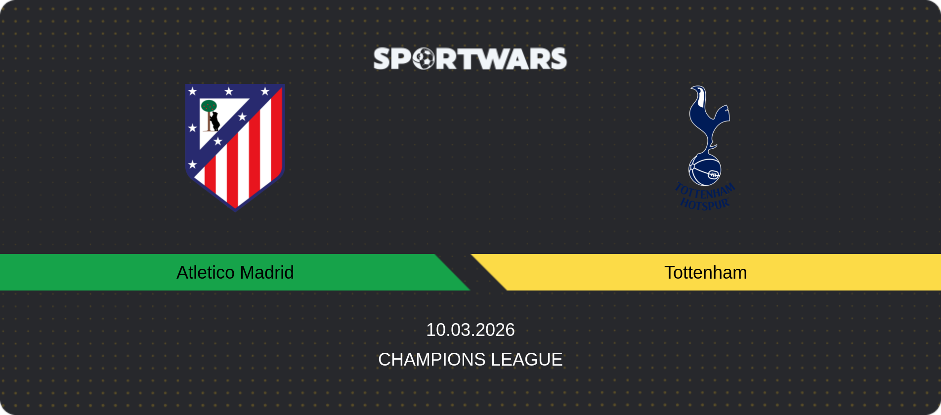 Match prediction Atletico Madrid — Tottenham, Champions League, 10.03.2026
