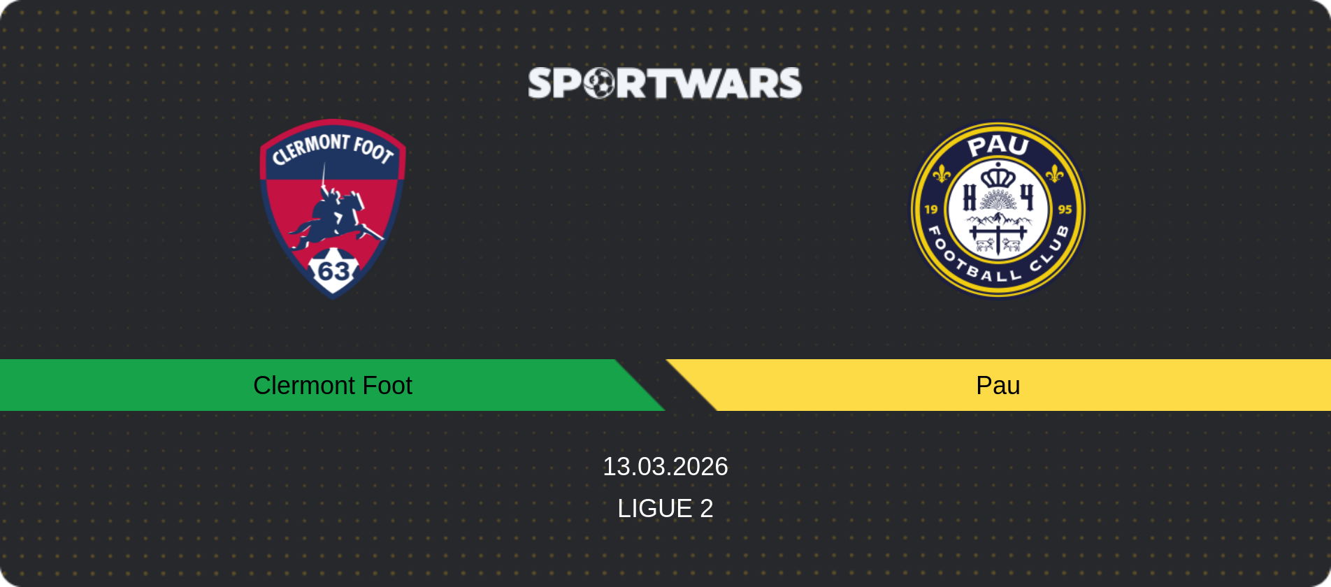 Match prediction Clermont Foot — Pau, Ligue 2, 13.03.2026
