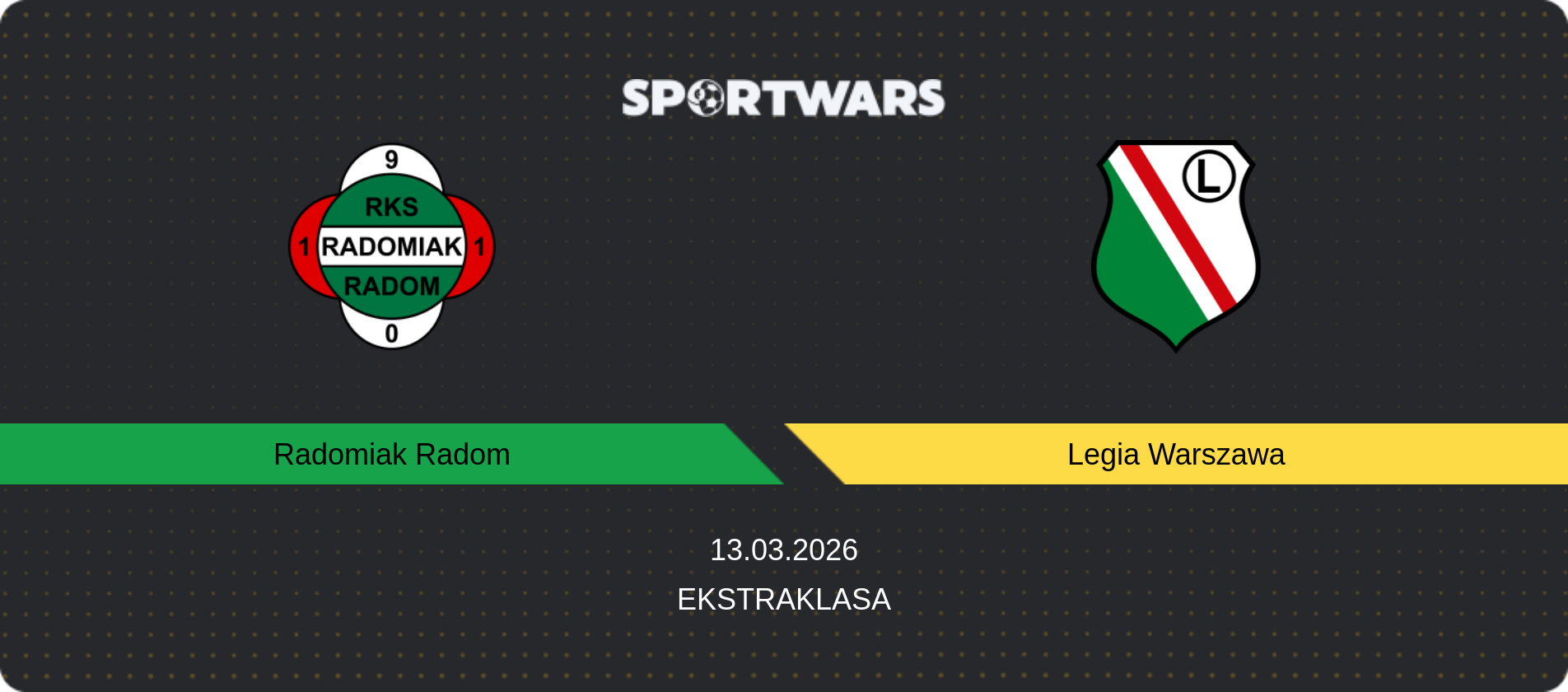 Match prediction Radomiak Radom — Legia Warszawa, Ekstraklasa, 13.03.2026