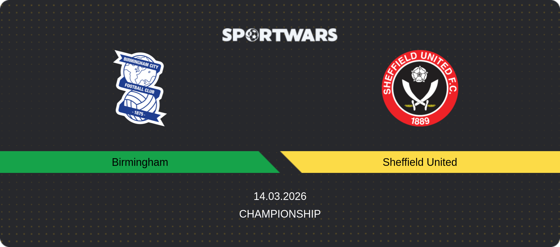 Match prediction Birmingham — Sheffield United, Championship, 14.03.2026