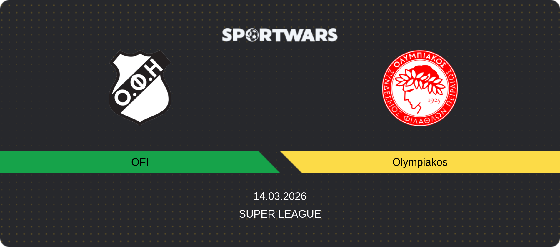 Match prediction OFI — Olympiakos, Super League, 14.03.2026