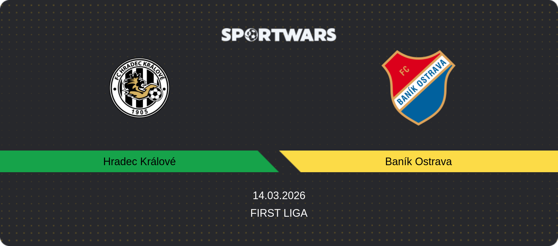 Match prediction Hradec Králové — Baník Ostrava, First Liga, 14.03.2026