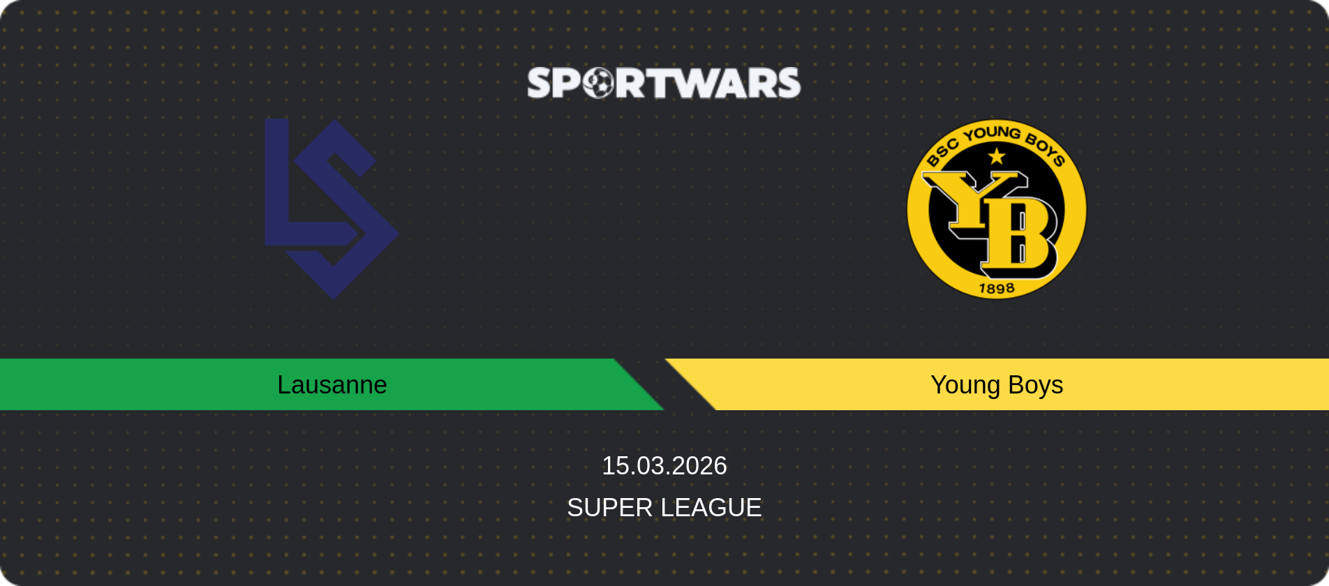 Match prediction Lausanne — Young Boys, Super League, 15.03.2026