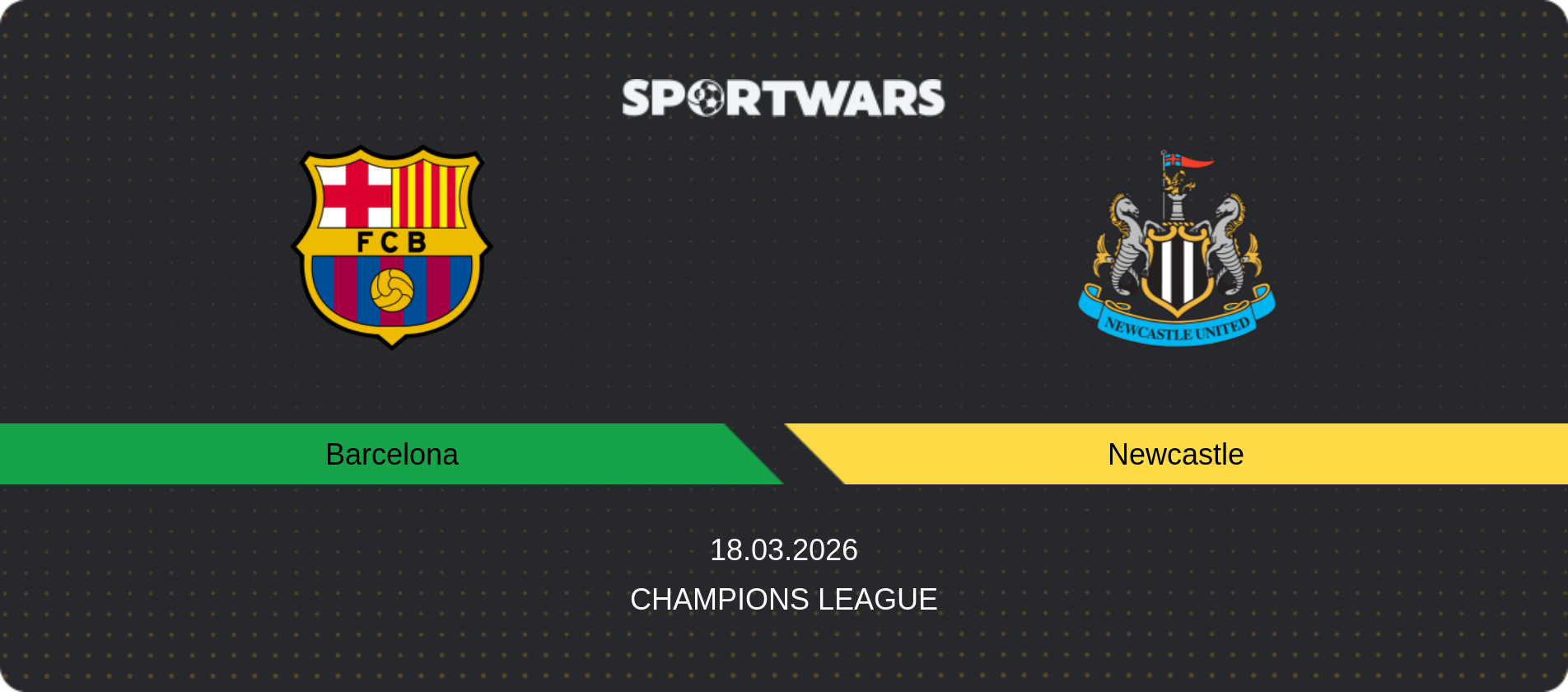 Match prediction Barcelona — Newcastle, Champions League, 18.03.2026