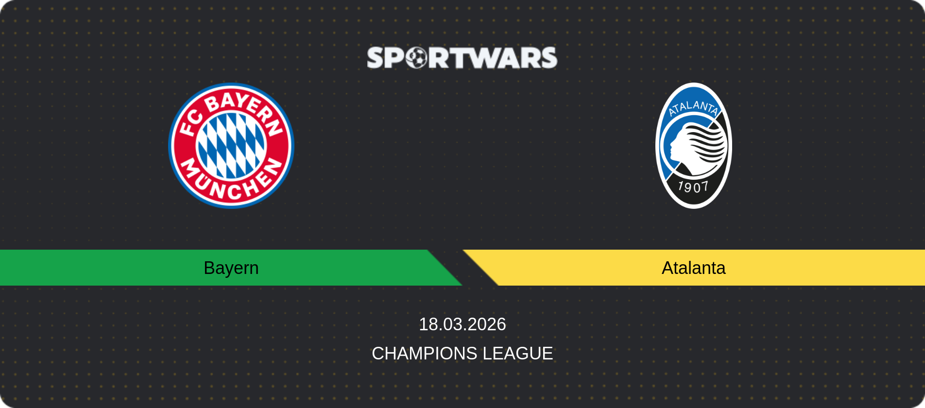 Match prediction Bayern — Atalanta, Champions League, 18.03.2026