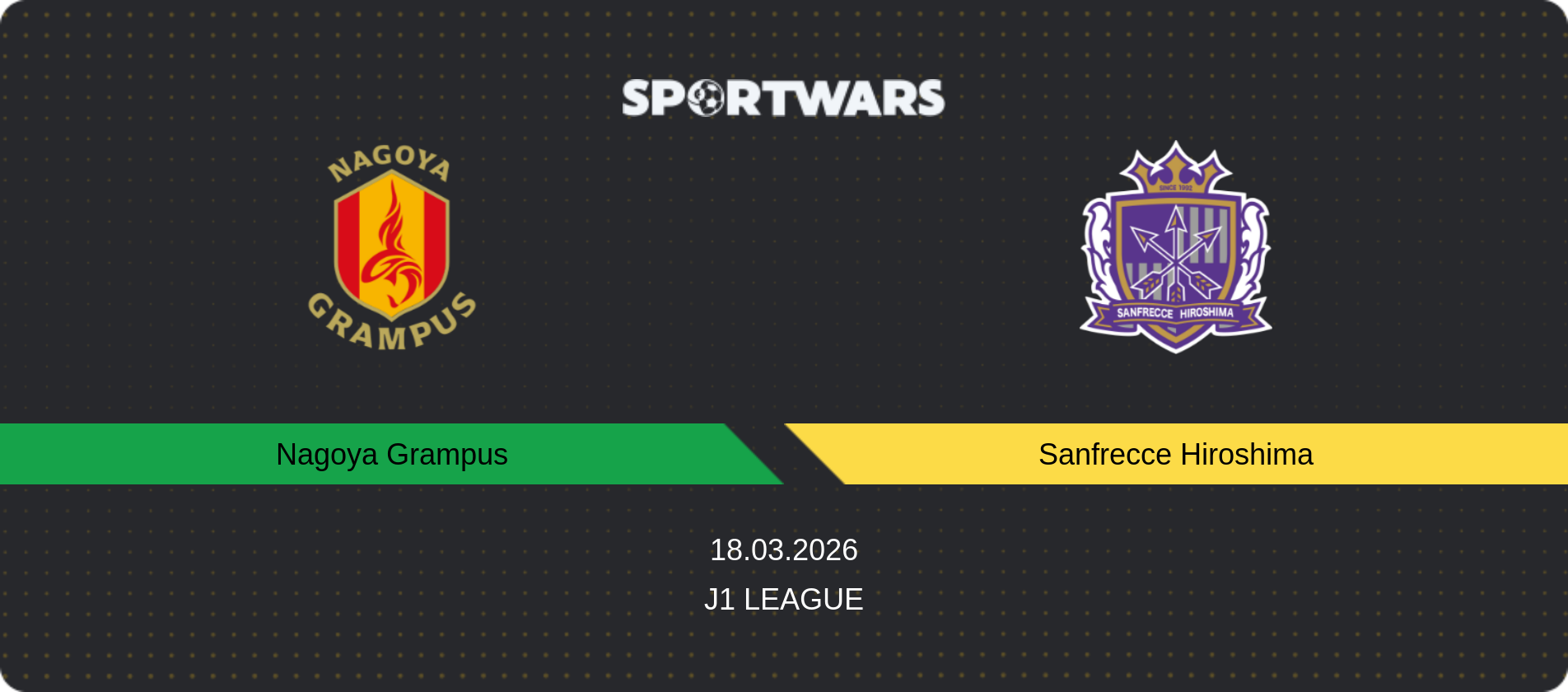 Match prediction Nagoya Grampus — Sanfrecce Hiroshima, J1 League, 18.03.2026