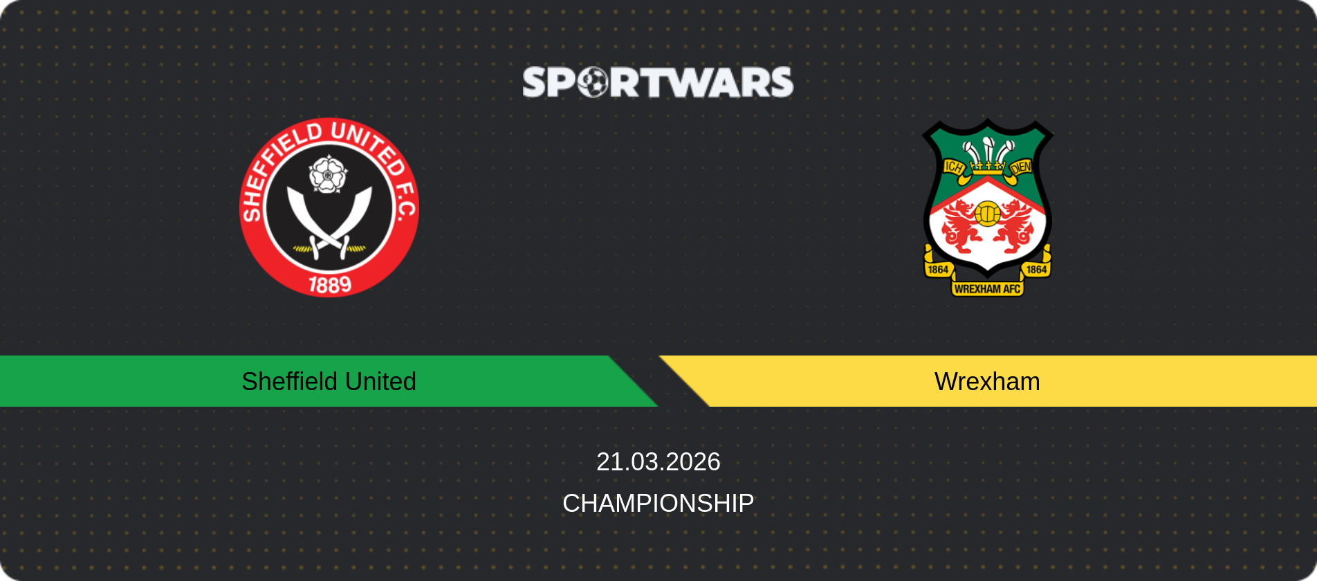Match prediction Sheffield United — Wrexham, Championship, 21.03.2026