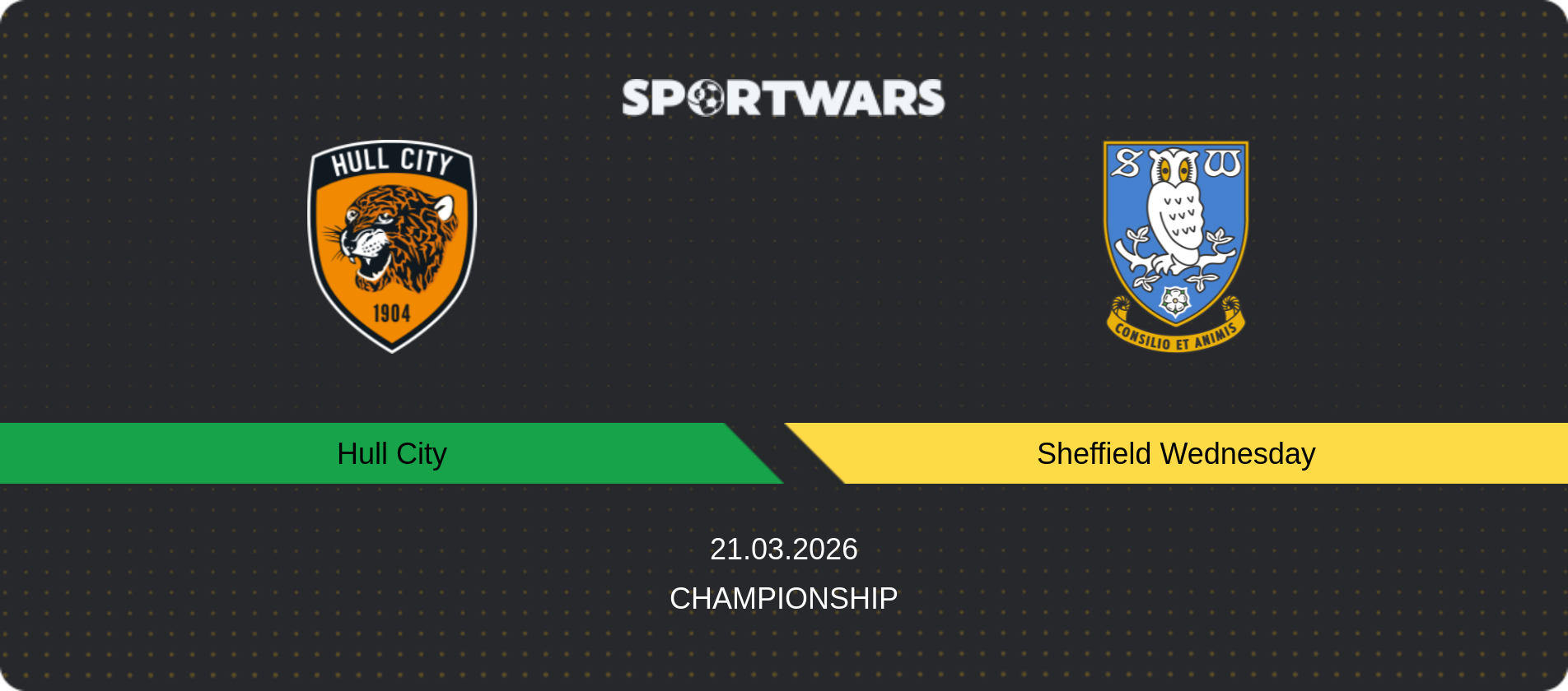 Match prediction Hull City — Sheffield Wednesday, Championship, 21.03.2026