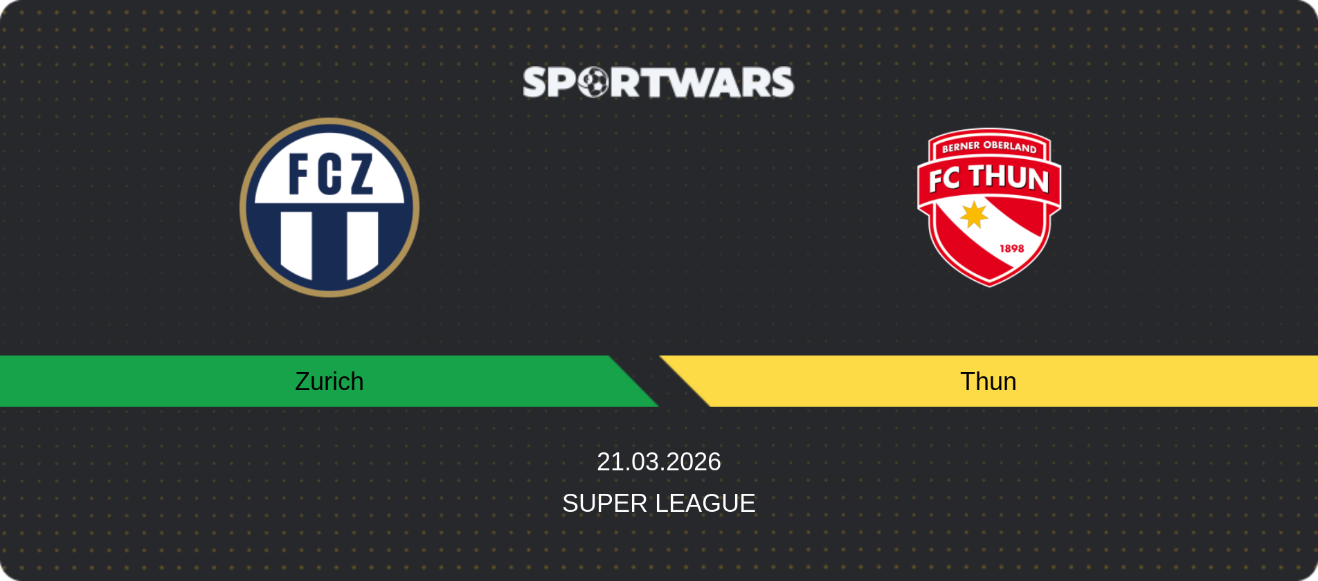 Match prediction Zurich — Thun, Super League, 21.03.2026