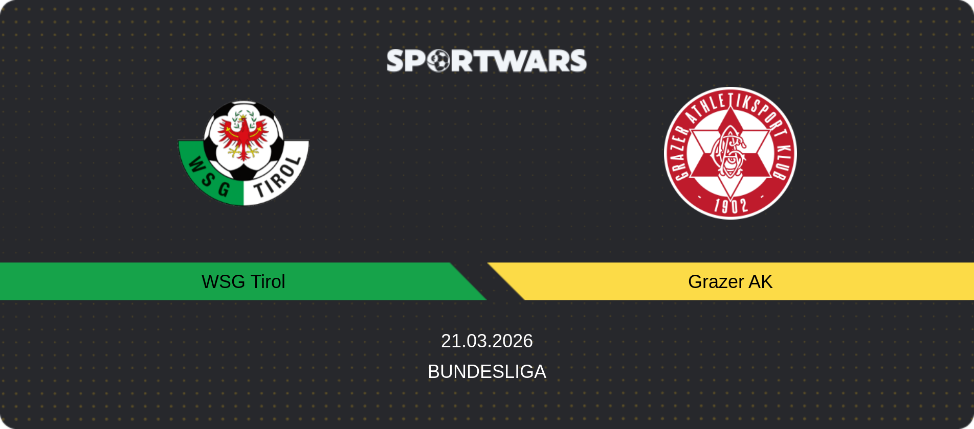 Match prediction WSG Tirol — Grazer AK, Bundesliga, 21.03.2026