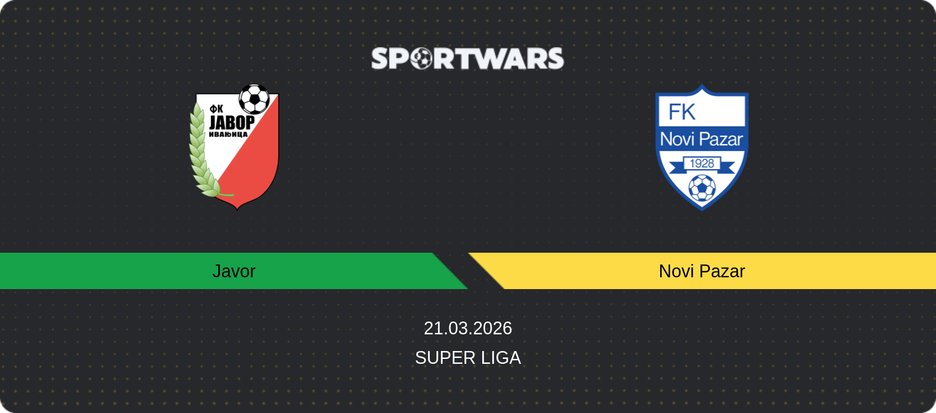Match prediction Javor — Novi Pazar, Super Liga, 21.03.2026