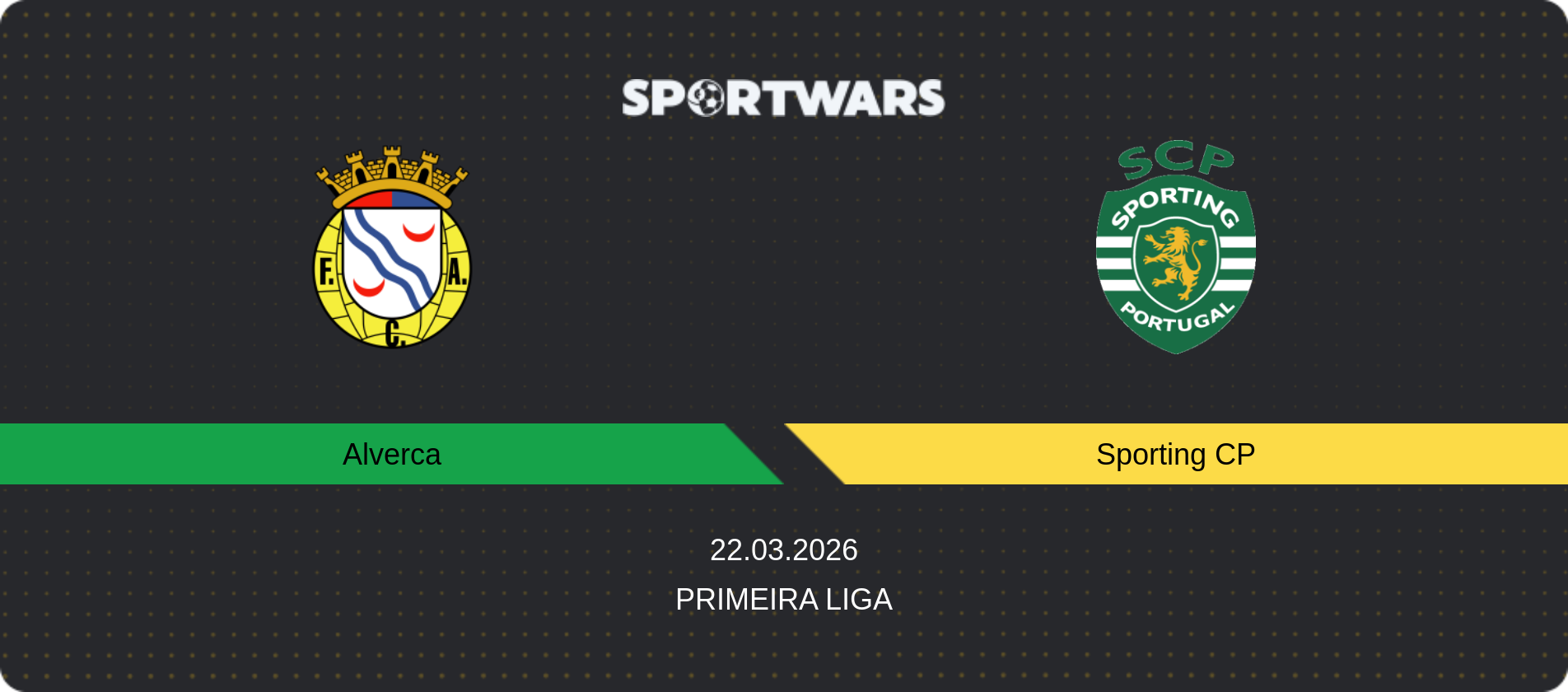 Match prediction Alverca — Sporting CP, Primeira Liga, 22.03.2026