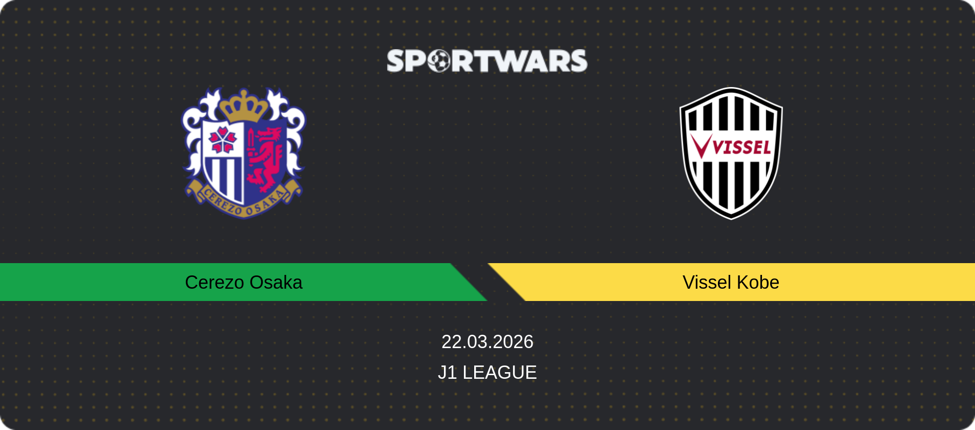 Match prediction Cerezo Osaka — Vissel Kobe, J1 League, 22.03.2026