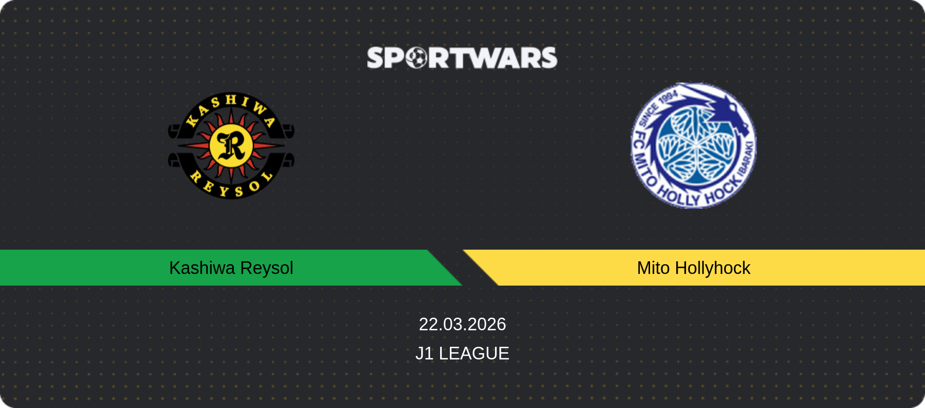 Match prediction Kashiwa Reysol — Mito Hollyhock, J1 League, 22.03.2026