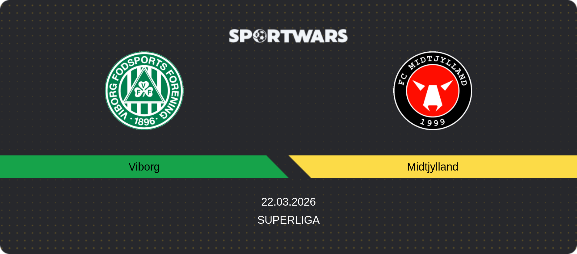 Match prediction Viborg — Midtjylland, Superliga, 22.03.2026