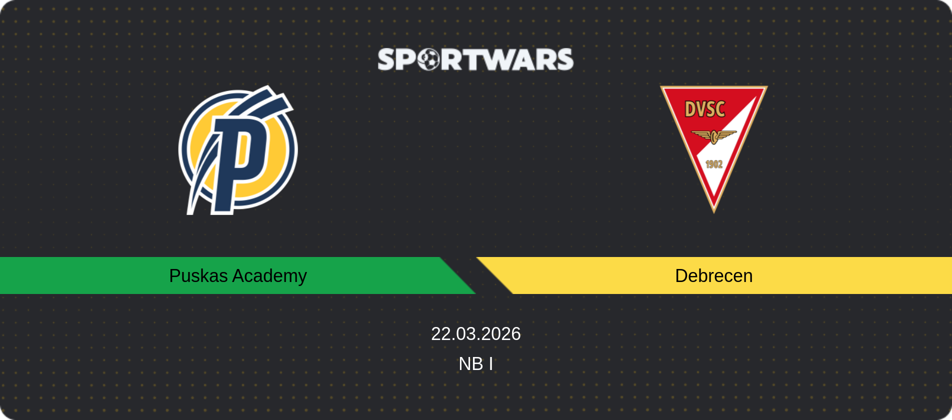 Match prediction Puskas Academy — Debrecen, NB I, 22.03.2026