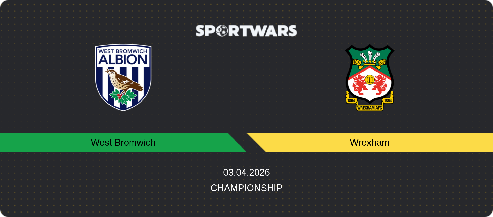 Match prediction West Bromwich — Wrexham, Championship, 03.04.2026