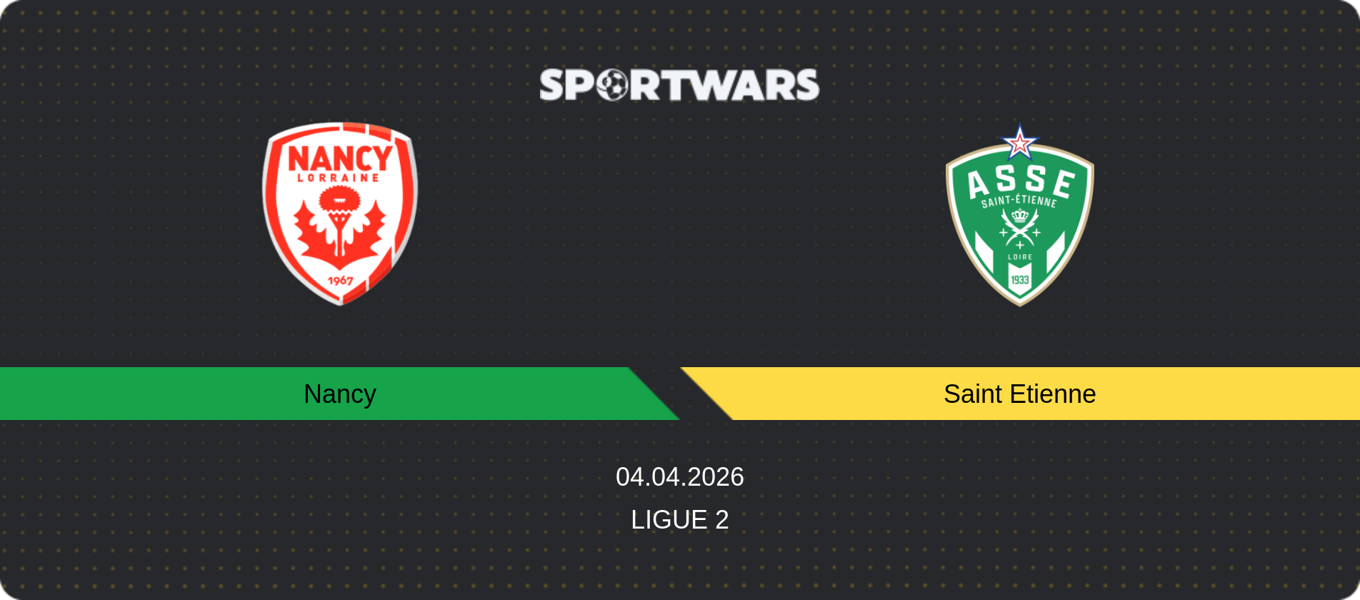 Match prediction Nancy — Saint Etienne, Ligue 2, 04.04.2026