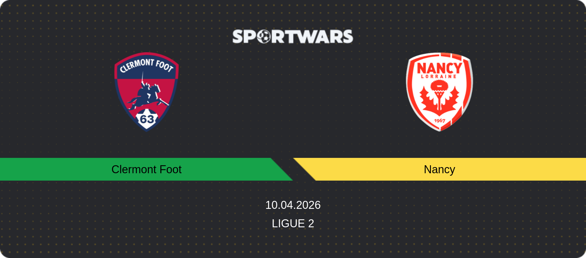 Match prediction Clermont Foot — Nancy, Ligue 2, 10.04.2026