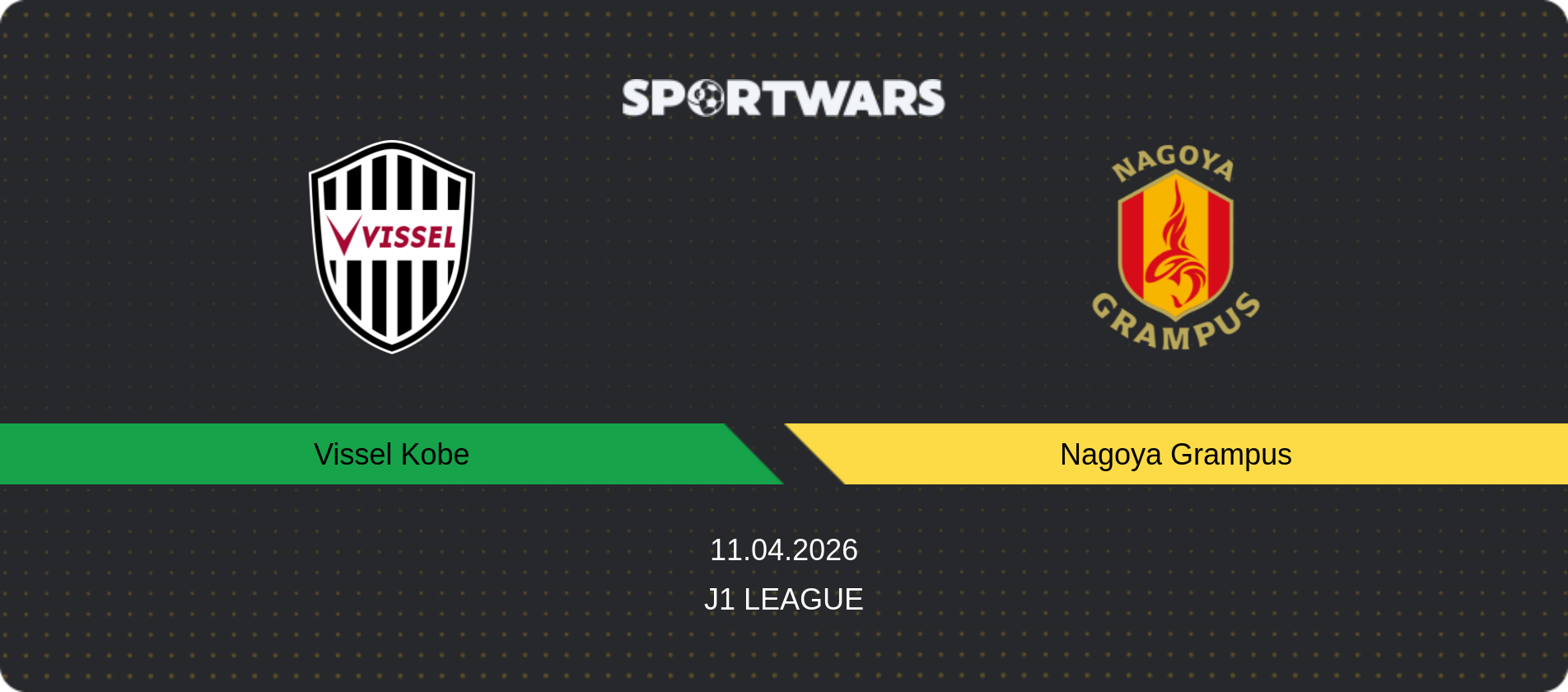 Match prediction Vissel Kobe — Nagoya Grampus, J1 League, 11.04.2026