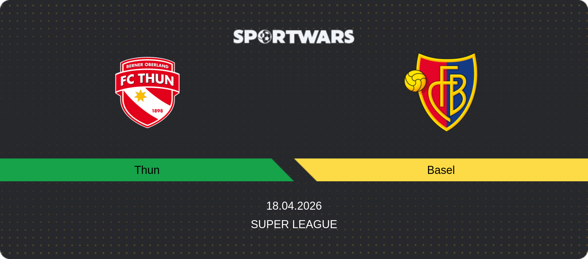 Match prediction Thun — Basel, Super League, 18.04.2026