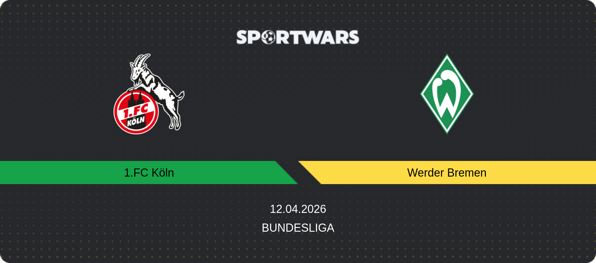 Match prediction 1.FC Köln — Werder Bremen, Bundesliga, 12.04.2026