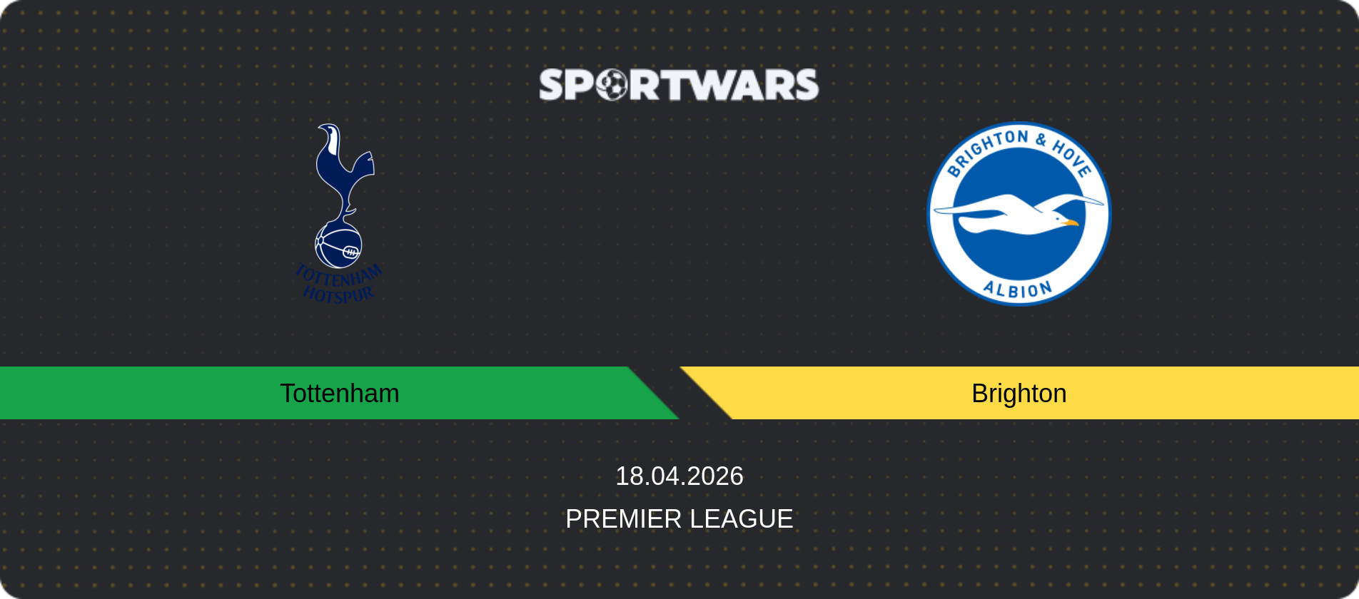Match prediction Tottenham — Brighton, Premier League, 18.04.2026