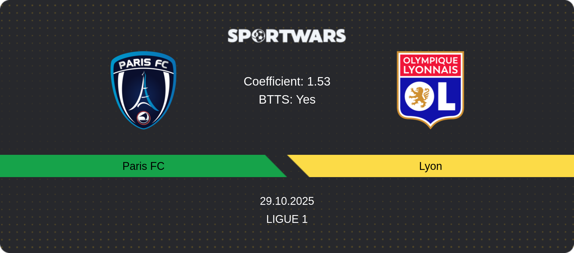 Match prediction Paris FC — Lyon, Ligue 1, 29.10.2025