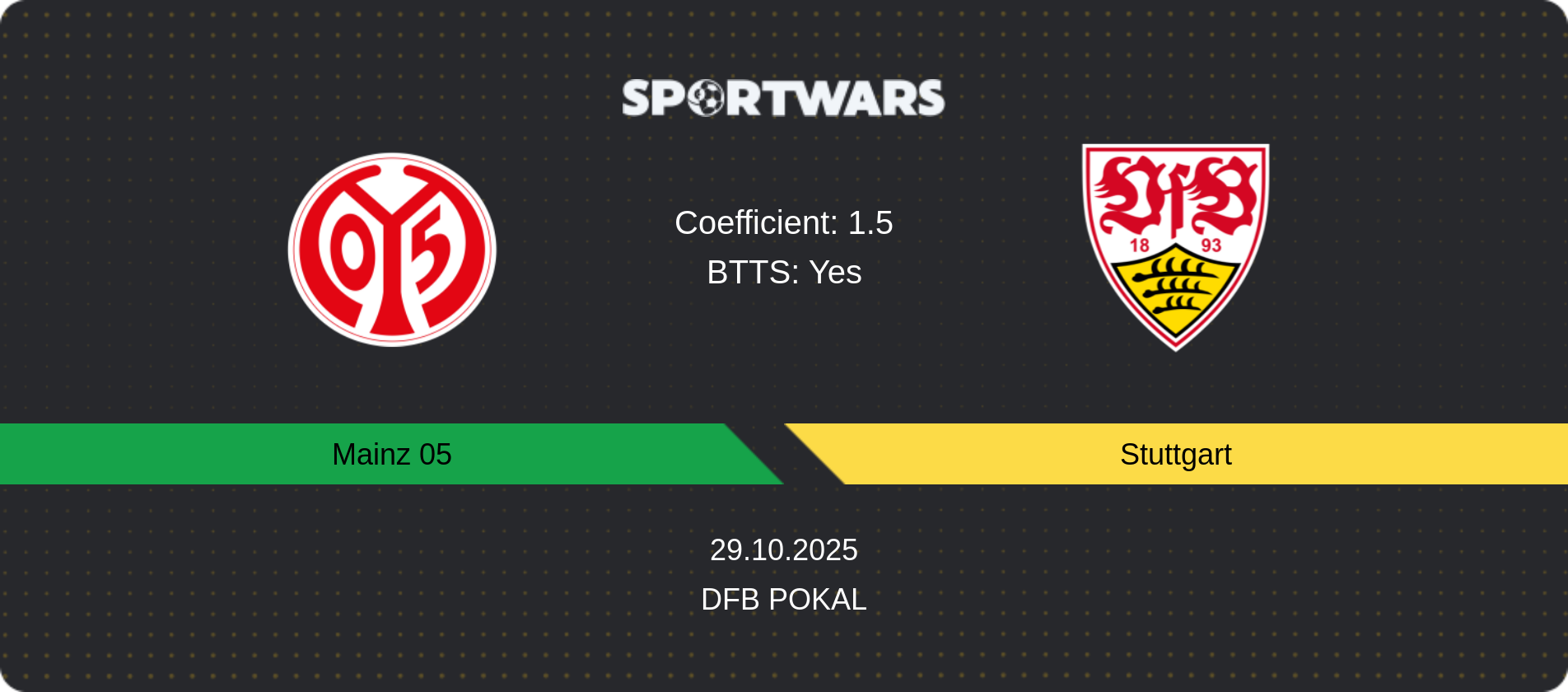 Match prediction Mainz 05 — Stuttgart, DFB Pokal, 29.10.2025