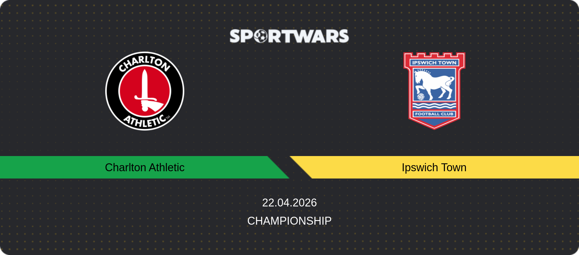 Match prediction Charlton Athletic — Ipswich Town, Championship, 22.04.2026