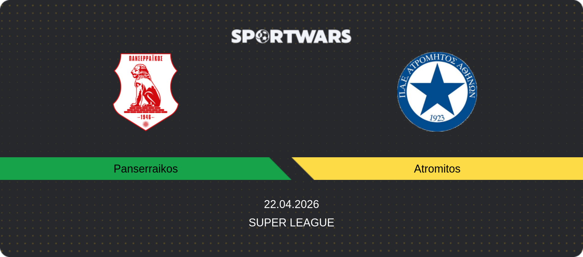 Match prediction Panserraikos — Atromitos, Super League, 22.04.2026