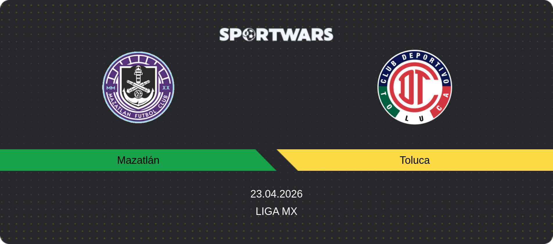 Match prediction Mazatlán — Toluca, Liga MX, 23.04.2026