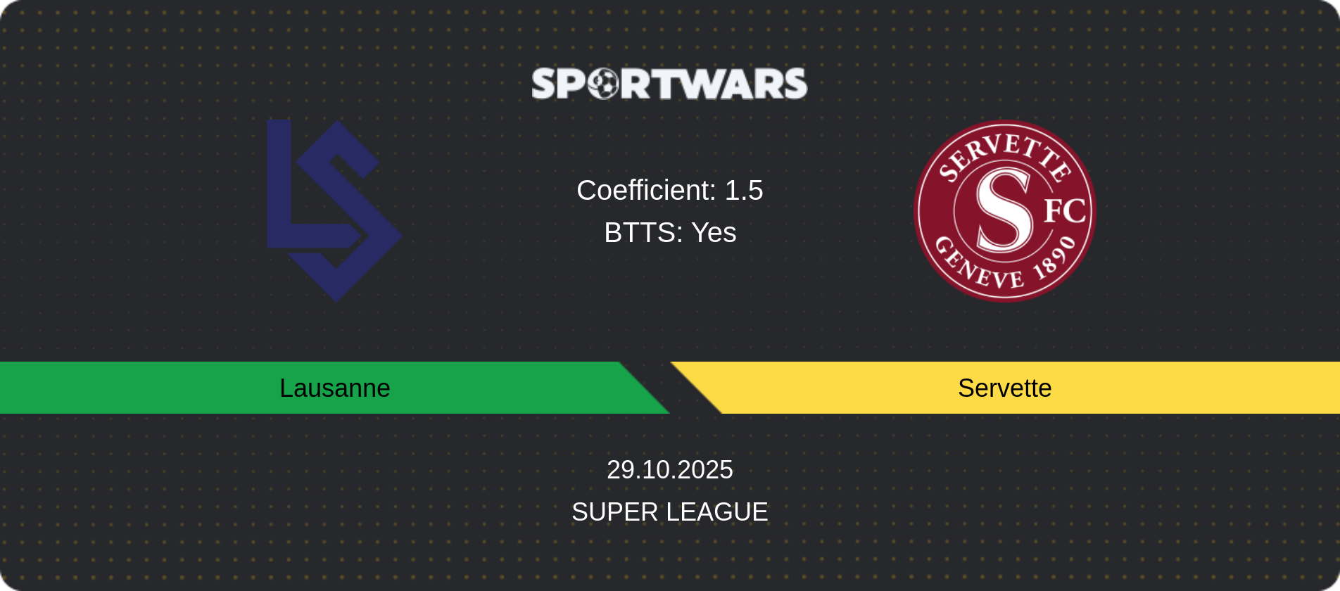 Match prediction Lausanne — Servette, Super League, 29.10.2025