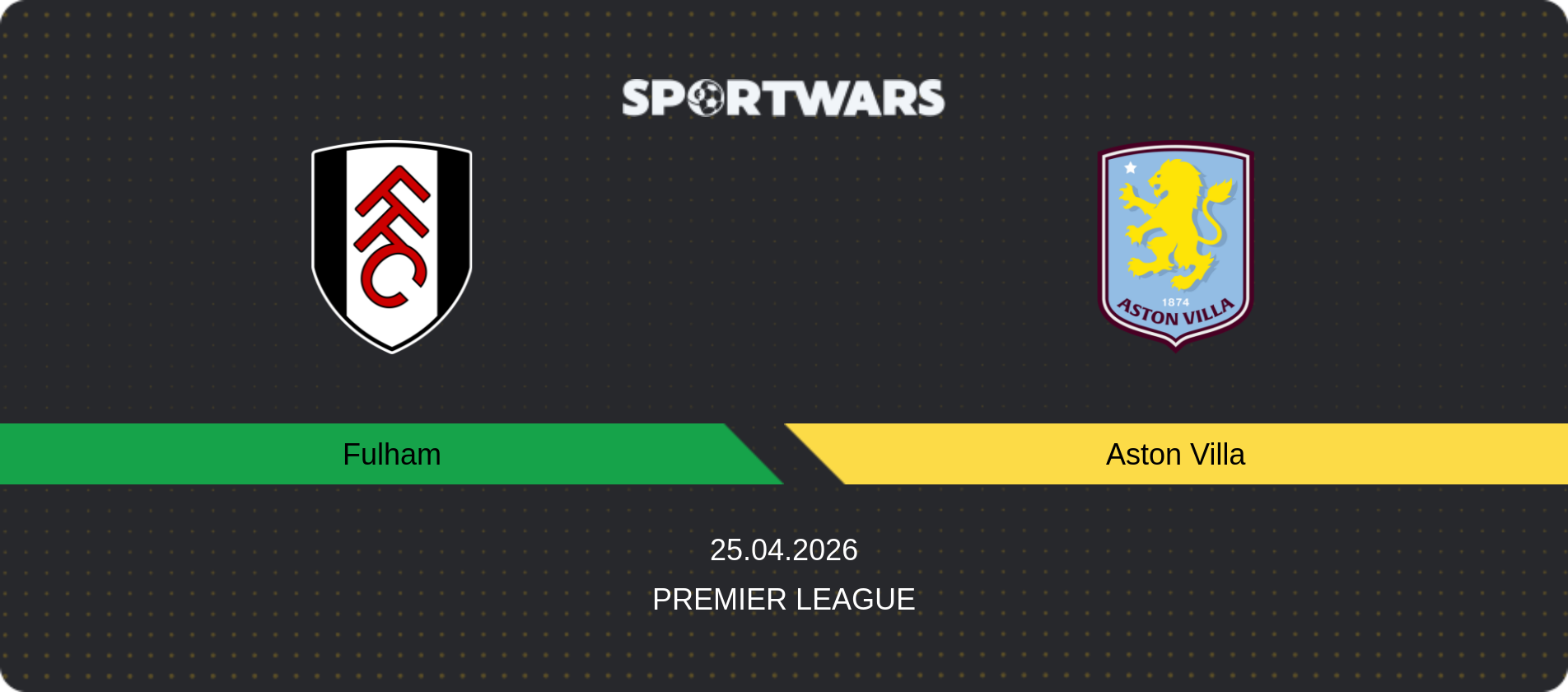 Match prediction Fulham — Aston Villa, Premier League, 25.04.2026