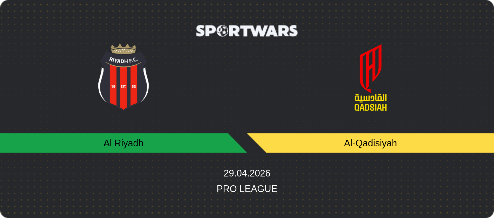 Match prediction Al Riyadh — Al-Qadisiyah, Pro League, 29.04.2026