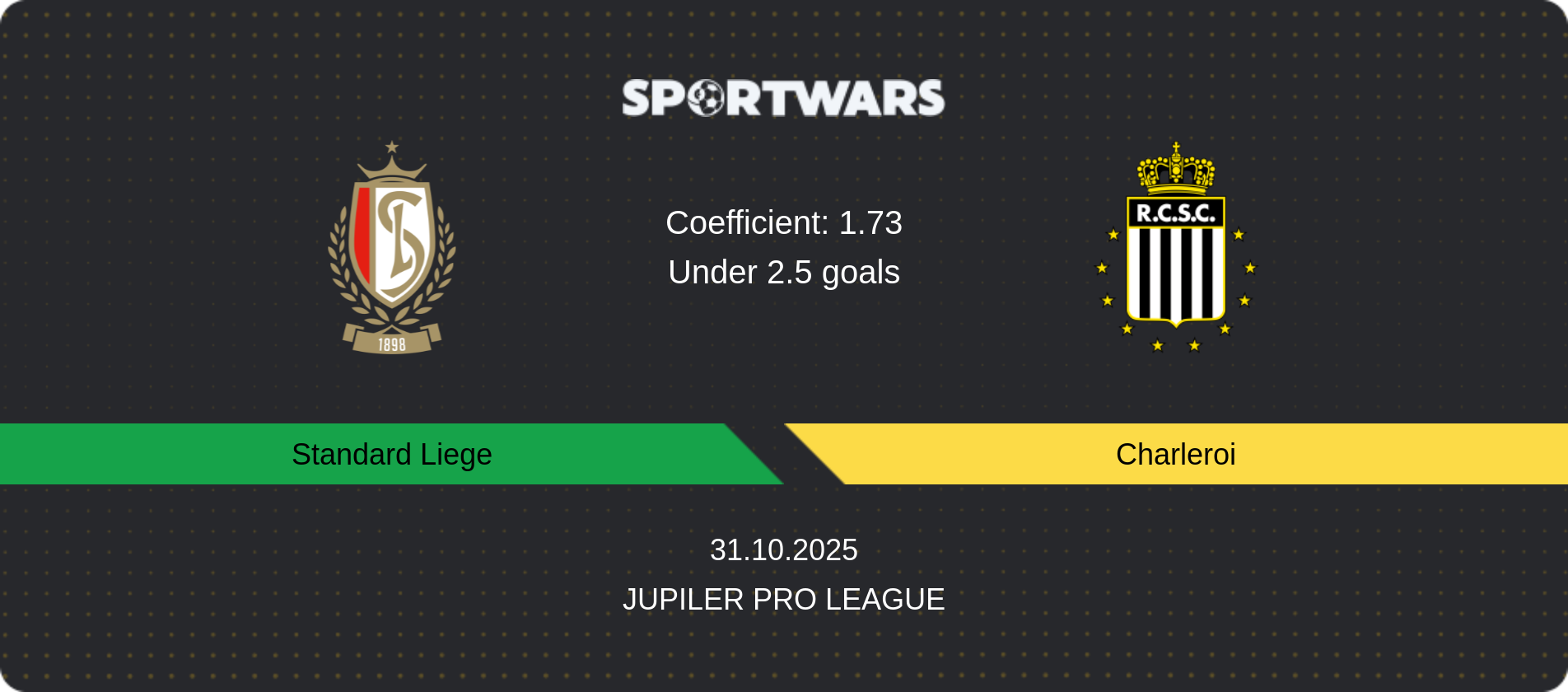 Match prediction Standard Liege — Charleroi, Jupiler Pro League, 31.10.2025